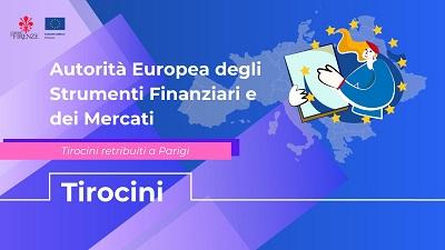 Autorità Europea degli Strumenti Finanziari e dei Mercati - Tirocini retribuiti a Parigi