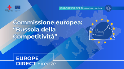 Sfondo blu, loghi del Comune di Firenze e di EUROPE DIRECT Firenze, testo: Commissione europea Bussola della competitività