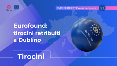 sfondo viola, loghi Comune di Firenze e Europe Direct, testo: Eurofound: tirocini retribuiti a Dublino